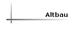 Altbau